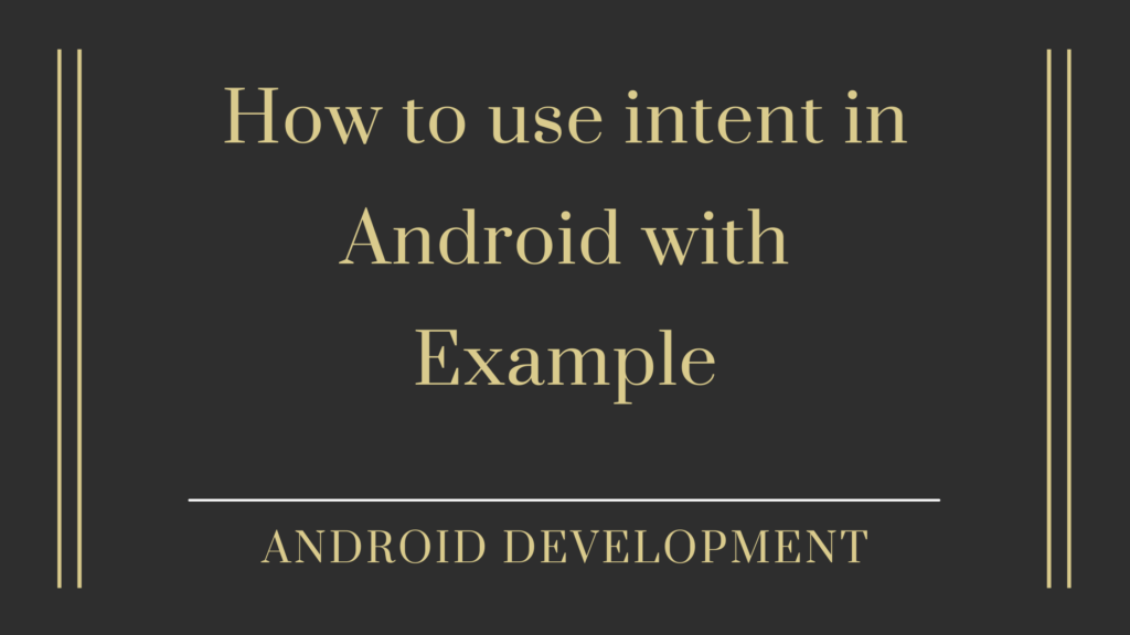 Android intent