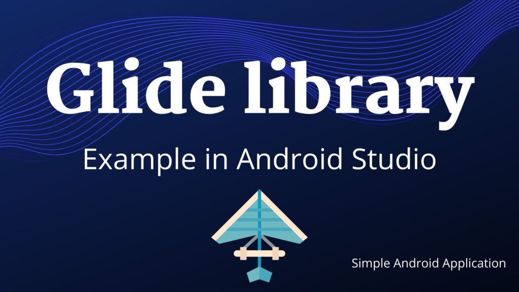 Glide library