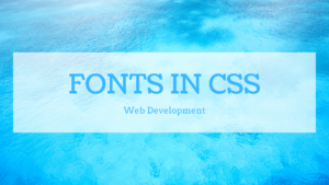 Fonts in CSS