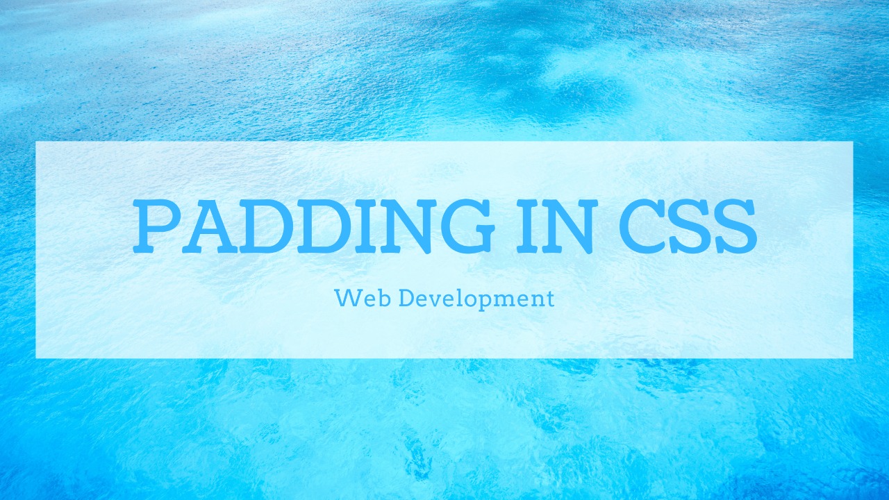 Padding in CSS