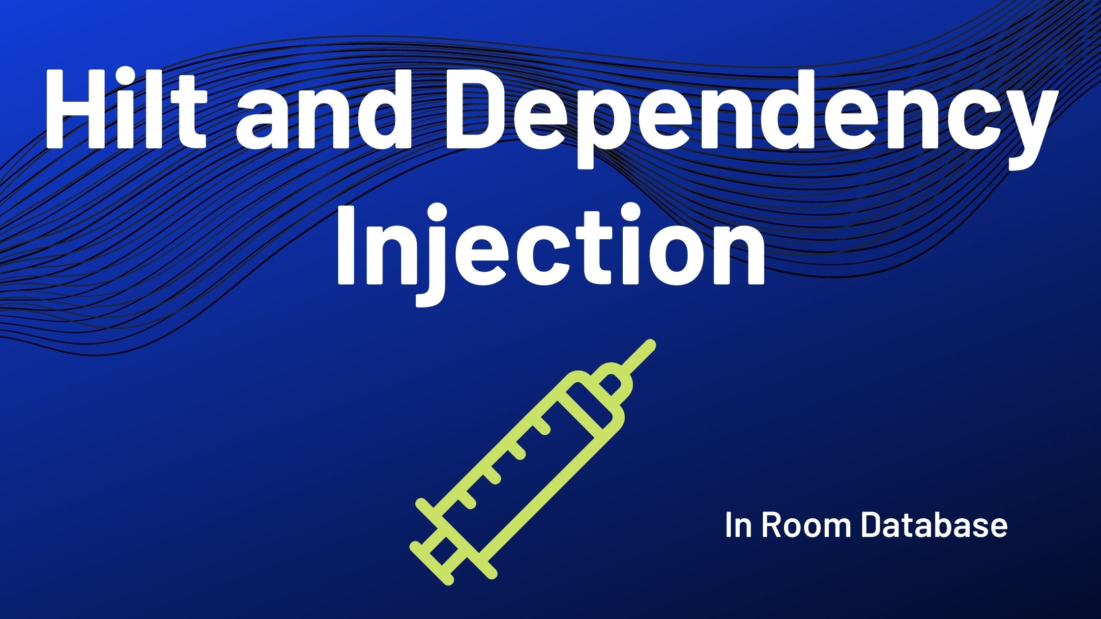 hilt dependency injection