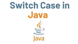 Read more about the article Java switch Statement with Example | Java Tutorial