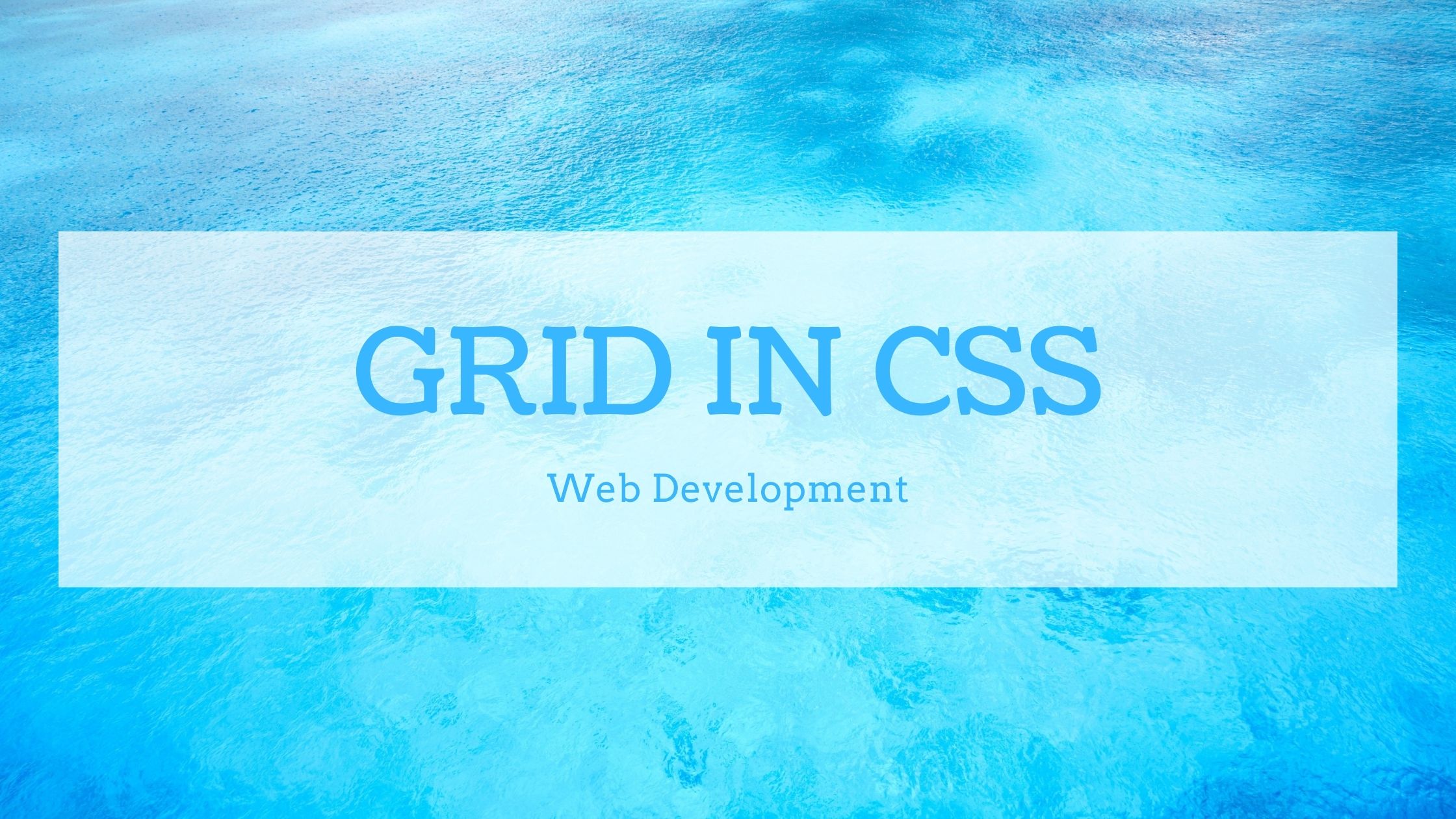 Read more about the article Grid in CSS | Web Development