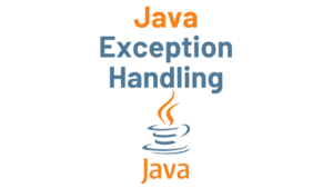 Read more about the article Java Exception Handling with Example