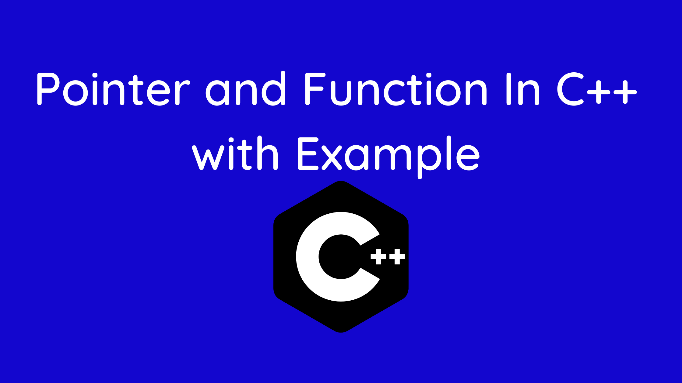 Pointer and Function In C++
