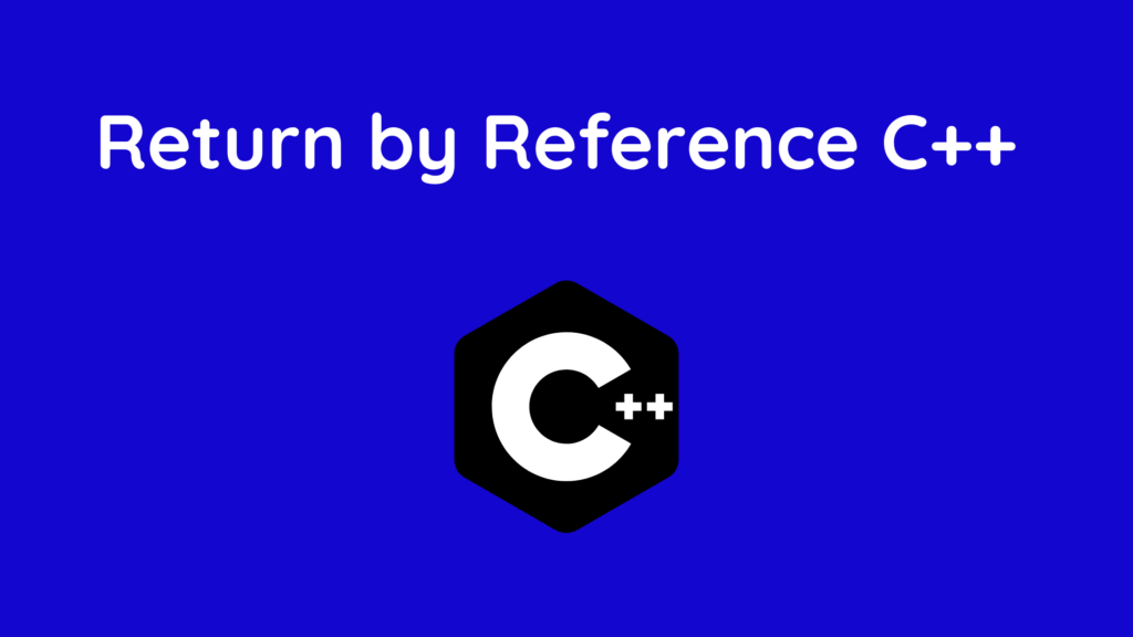 return-by-reference-c-with-example-developers-dome