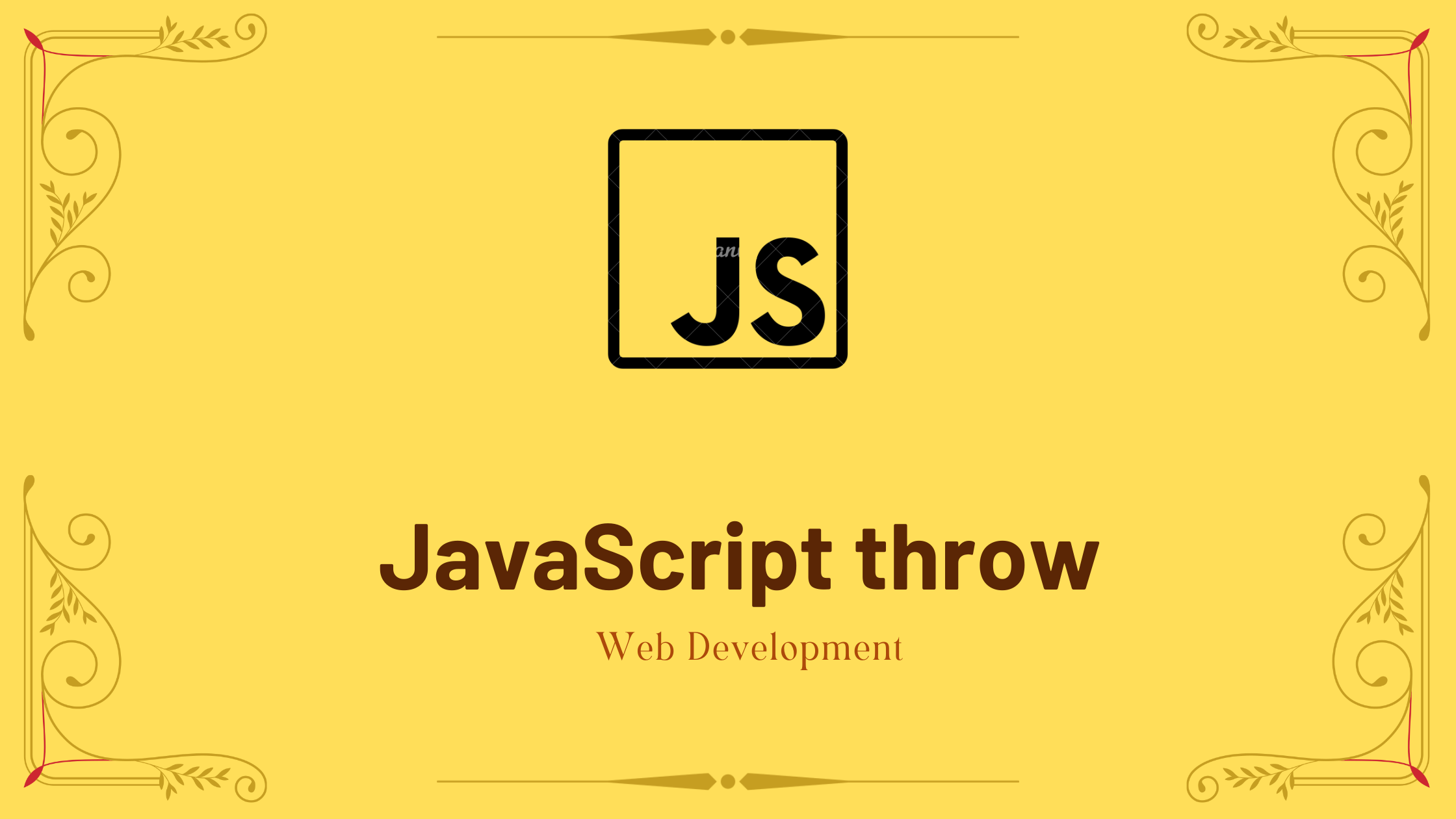 JavaScript throw Statement with Example