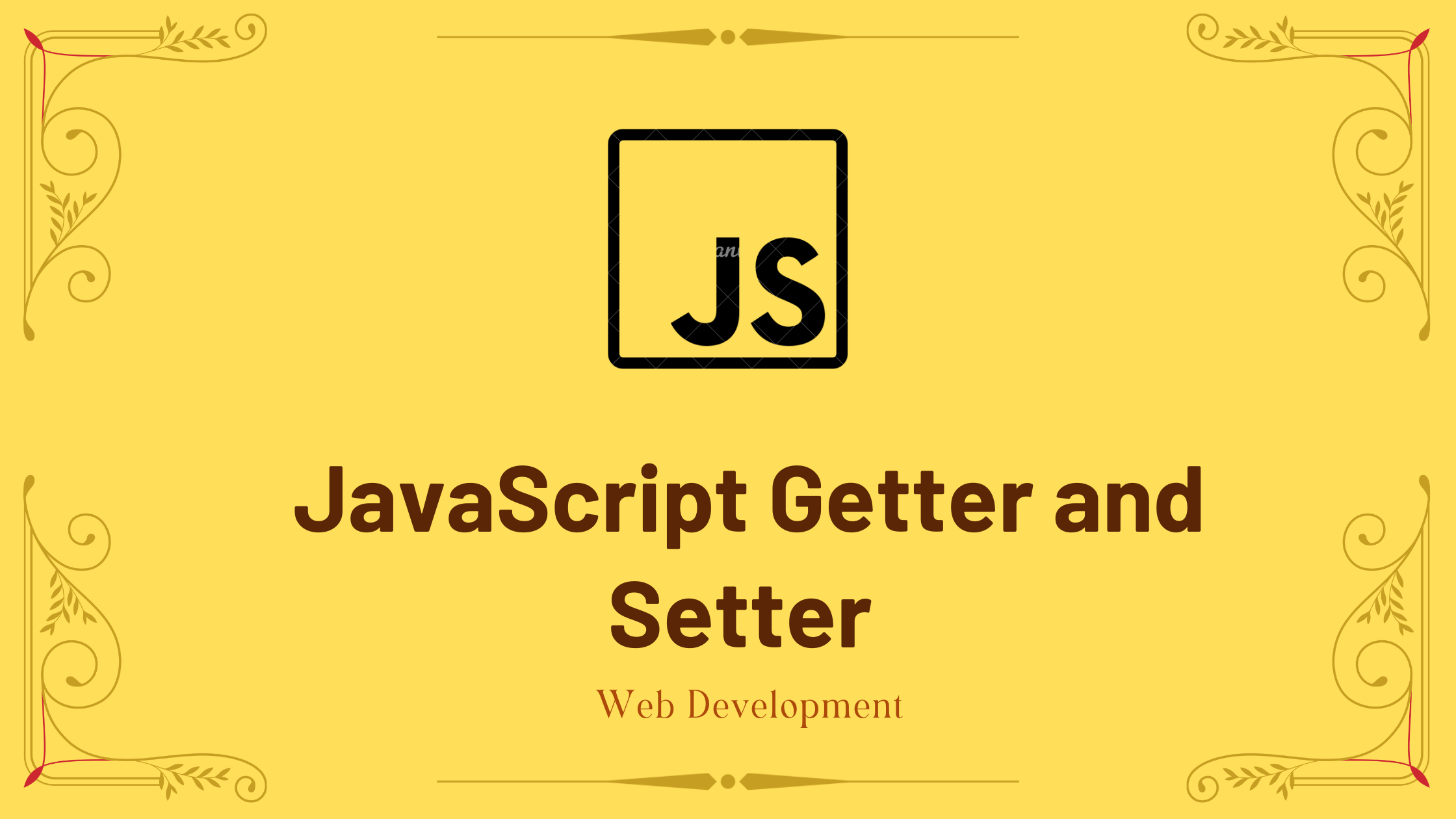 JavaScript Getter and Setter With Example